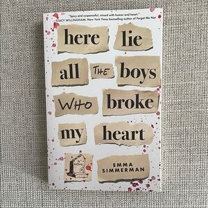 Here Lie All the Boys Who Broke My Heart • Emma Simmerman Paperback Book